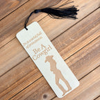 Be A Cowgirl Bookmark