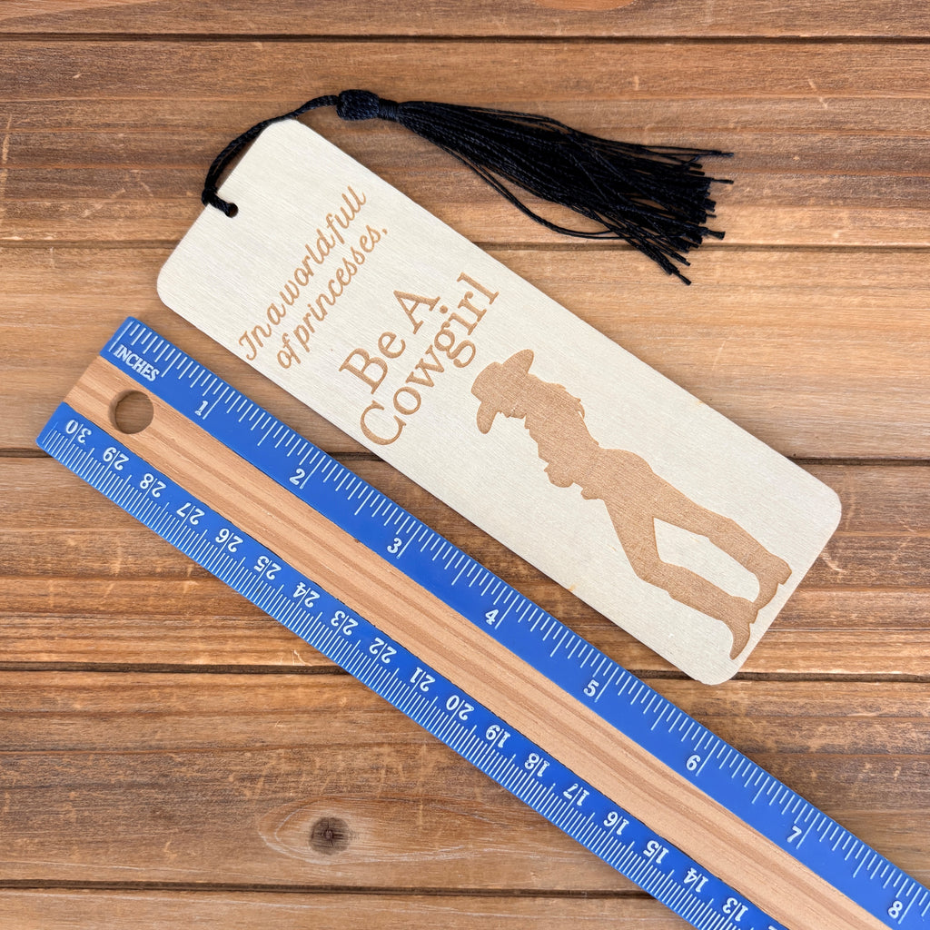 Be A Cowgirl Bookmark