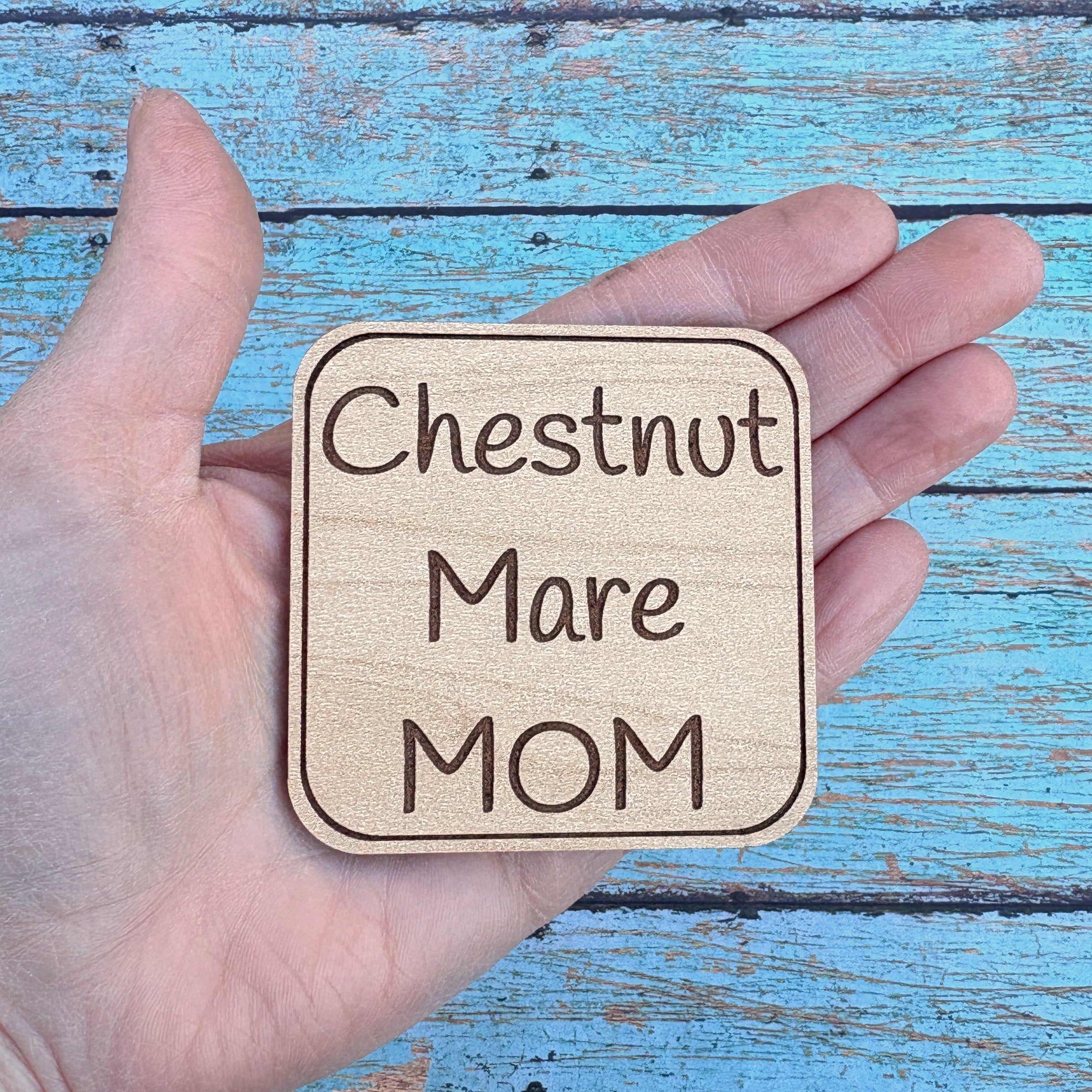 Chestnut Mare MOM Magnet