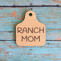 Ranch MOM Ear Tag Magnet