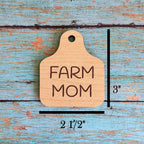 Farm MOM Ear Tag Magnet