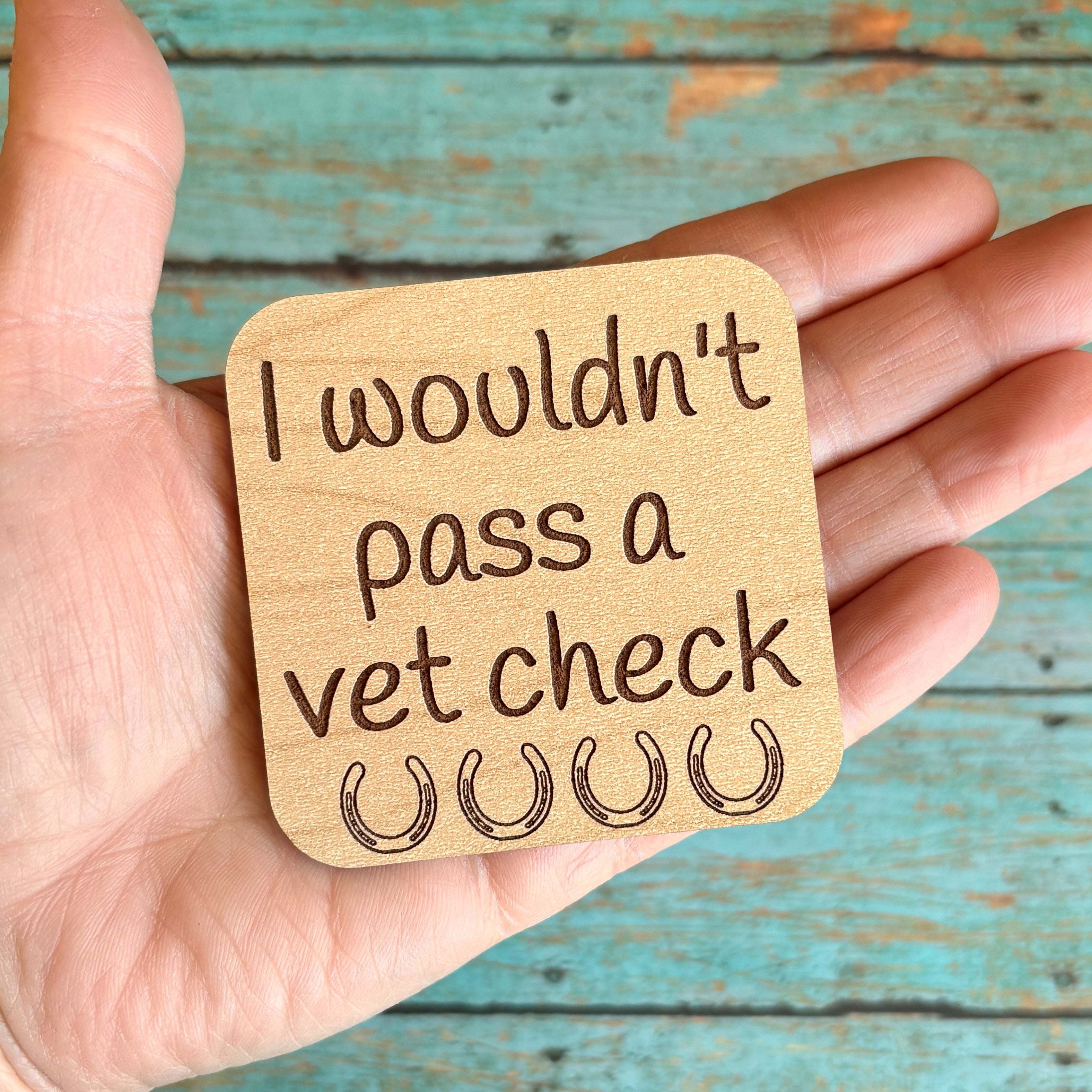 I wouldn't pass a vet check Magnet